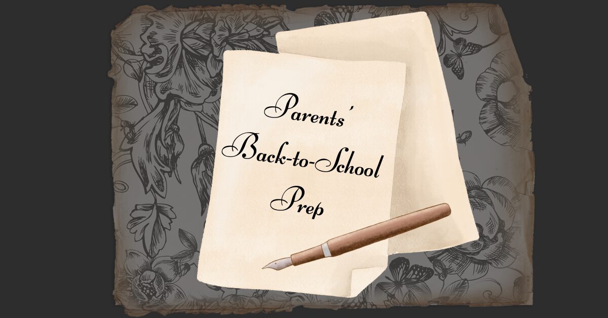 Parents’ Back-to-School Prep: A Practical Guide to Starting the Year Right
